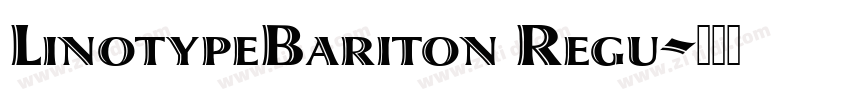 LinotypeBariton Regu字体转换